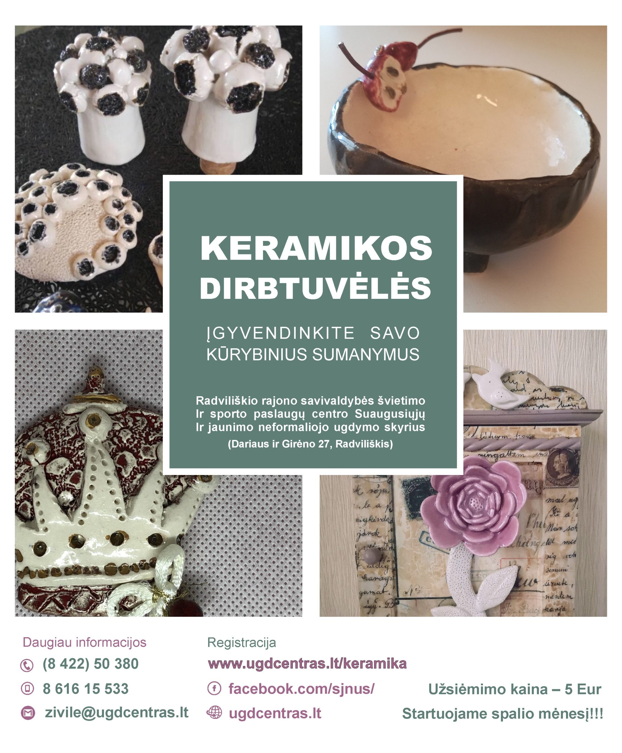 keramikikos dirbt maz tai